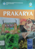 PRAKARYA UNTUK KELAS VII SEMESTER I